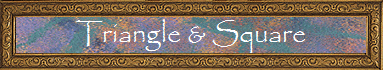 Triangle & Square